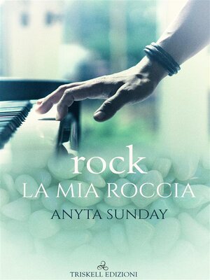 cover image of rock--La mia roccia
